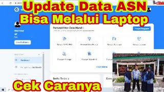 Cara Login My SAPK BKN melalui Laptop untuk Cek Profil ASN dan Update Data Mandiri ASN di MySAPK BKN [upl. by Mccarthy]