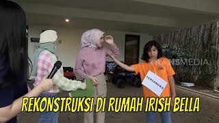 Irish Bella Panik Ada Police Line di Rumahnya  BIKIN PANIK 130222 Part 4 [upl. by Htiaf]