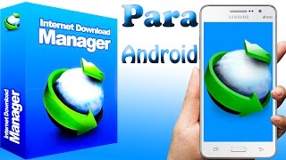 Como instalar Internet Download Manager no android [upl. by Ellesirg]