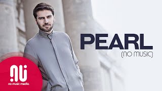 Pearl Cover  Official NO MUSIC Version  Sami Yusuf Lyrics [upl. by Tore]