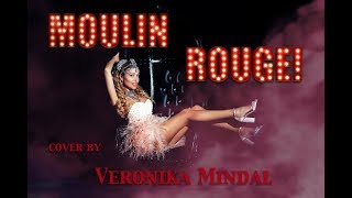 Cover of the song from the Movie Moulin Rouge quot Come what mayquot by Veronika Mindal [upl. by Etnuad565]