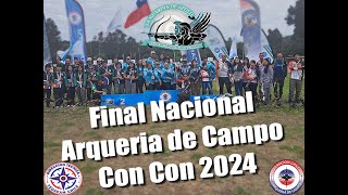 Gran final Nacional Arquería de Campo Con Con 2024 [upl. by Enimasaj]