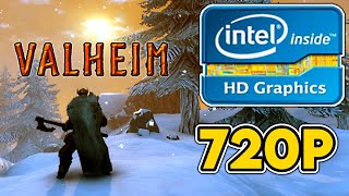 Valheim  Intel HDUHD 520530620630  i5 9300H Performance Test  720p Lowest Settings [upl. by Tigges]