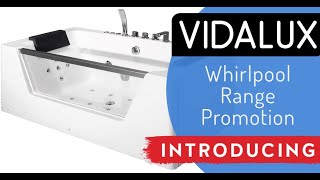 Vidalux General Whirlpool Bath Range Promo [upl. by Atinav]