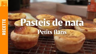 Pasteis de nata  Petits flans [upl. by Aiyt]