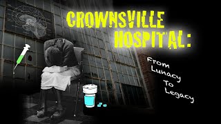 Crownsville Hospital From Lunacy to Legacy Trailer [upl. by Skye]