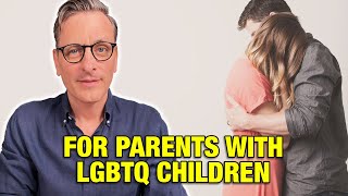 For Parents with LGBTQ Children  The Becket Cook Show Ep 151 [upl. by Notned]