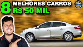 8 MELHORES CARROS ATÉ 50 MIL para COMPRAR em 2024 [upl. by Ettevad]