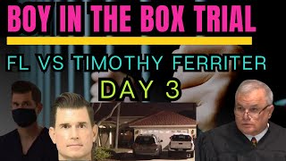 FL vs Timothy Ferriter  Boy in the box Trial  Day 3 [upl. by Gardas]