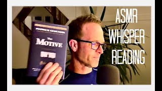 ASMR Whisper Reading quotTHE MOTIVEquot Session 1 [upl. by Rehpotsirhc]