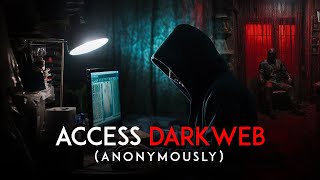 How to Access Dark Web SAFELY  Everything You Need to Know [upl. by Hamas]