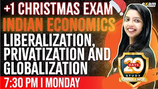 Plus One Economics  Liberalization Privatization and Globalization  Chapter 2  Exam Winner [upl. by Etezzil]