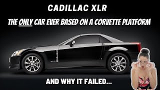 THE BEST CAR THAT NEVER HAD A CHANCE  CADILLAC XLR  WHY IT FADED AWAY [upl. by Ilrebma156]