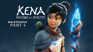 KENA BRIDGE OF SPIRITS gameplay walkthrough part 4 [upl. by Wilkins]