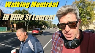 10 4 24 WALKING MONTREAL WITH GRANT IN VILLE ST LAURENT WEST OF DECARIE ROAD [upl. by Ahsied697]