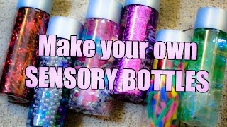 Sensory Bottles  Make Your Own [upl. by Skees481]