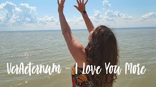 VerAeternum  I Love You More© Official Music Video Premiere 2024 [upl. by Augustine421]