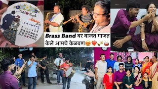 41st Vlog😍 Brass Band वर वाजत गाजत केले आमचे केळवण असे केळवण कधी बघितलेच नसेल❤️‍🔥🎺🥁 [upl. by Malet]