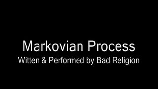 Markovian Process  Bad Religion with lyrics [upl. by Tiertza65]