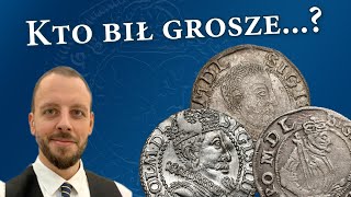 Kto bił grosze Zygmunta III Lublin Wschowa a może Malbork  Marcin Żmudzin [upl. by Gauntlett]