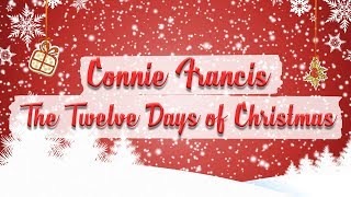 Connie Francis  The Twelve Days of Christmas  BEST CHRISTMAS SONGS [upl. by Uel]