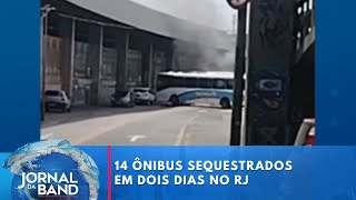 Criminosos voltam a sequestrar ônibus para usar como barricadas no RJ  Jornal da Band [upl. by Kcirret]