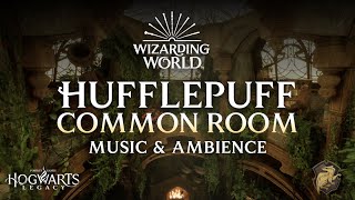 Harry Potter Music amp Ambience  🌿 Hufflepuff Common Room Hogwarts Legacy [upl. by Reivaxe834]