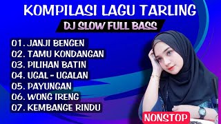 JANJI BENGEN TAMU KONDANGAN PILIHAN BATIN DJ TARLING KOMPILASI LAGU TARLING [upl. by Myrle464]