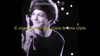 Copy of a Copy of a Copy  Louis Tomlinson Tradução [upl. by Eissalc578]