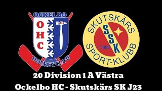 Ockelbo HCBollnäs ISSLHC J23 31 Skutskärs SK [upl. by Hoisch489]