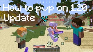 How To PVP on Minecraft 120 Combat [upl. by Stephani387]