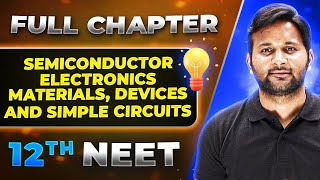 Semiconductor FULL CHAPTER  Class 12th Physics  Lakshya NEET [upl. by Asilad448]