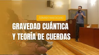 Gravedad cuántica y teoría de cuerdas [upl. by Niwroc568]