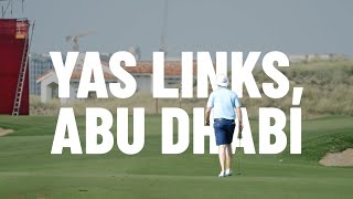 Yas Links Abu Dhabi A piece of Scotland in the desert [upl. by Seel682]