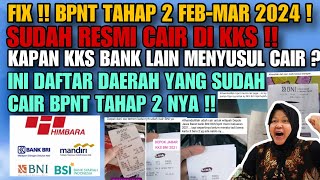 CEK SEKARANG  FIX BPNT TAHAP 2 SUDAH CAIR DI KKS amp DAERAH INI  KAPAN KKS BANK LAIN MENYUSUL CAIR [upl. by Tami]