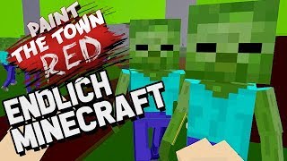 Paint The Town Red Gameplay German  Endlich mal Minecraft [upl. by Ibby]