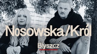 Nosowska  Król  Błyszcz Official Video [upl. by Edlitam]