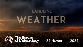 Weekly weather from the Bureau of Meteorology Sunday 24 November 2024 [upl. by Sofie]