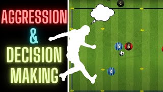 Improving Aggression amp Decision Making Drill  U10 U11 U12 U13  SoccerFootball 2021 [upl. by Cletis705]