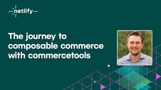 The journey to composable commerce with commercetools [upl. by Yalc]