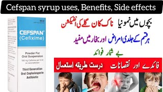 Cefspan Cefixime syrup 100mg use in urduUses BenefitsSide effects and dosage in urdu [upl. by Hebel]