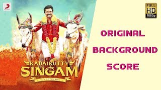 Kadaikutty Singam Original Background Score  Jukebox  D Imman  Tamil Songs 2018 [upl. by Borchert]