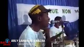 ARLY LARIVIERE amp KAZAK DU CAPHAITIEN REPETITION SA SE BAGAY OU POKO JANM WÈ [upl. by Einehpets]