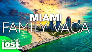 11 Reasons Miami Florida Is The Best Family Vacation 2024 [upl. by Gettings]