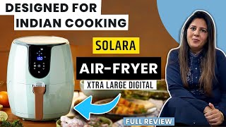 SOLARA Xtra Large 55 Litre Digital Air Fryer Review [upl. by Caputto]