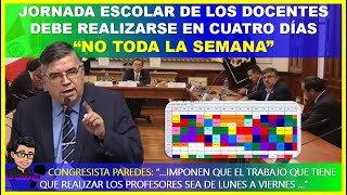 🔴ATENCION😱 JORNADA ESCOLAR DE LOS DOCENTES DEBE REALIZARSE EN CUATRO DÍAS“NO TODA LA SEMANA” [upl. by Mcgraw127]