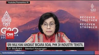 PHK Massal di Industri Tekstil Sri Mulyani Angkat Bicara [upl. by Enined902]