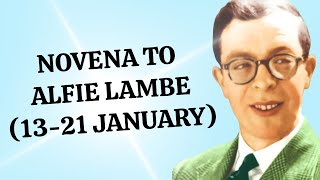 Novena to Alfie Lambe JANUARY 1321 [upl. by Hada]