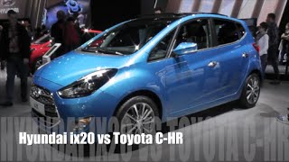 Hyundai ix20 2016 vs Toyota CHR 2016 [upl. by Gean]