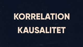 Skillnaden på korrelation och kausalitet [upl. by Almira624]